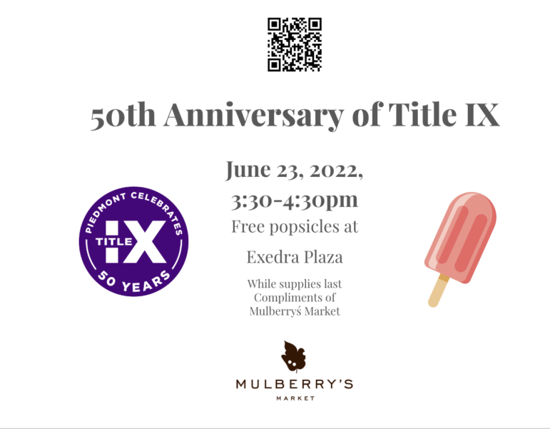 Celebrating 50 years of Title IX with free popsicles at the Exedra this  Thursday