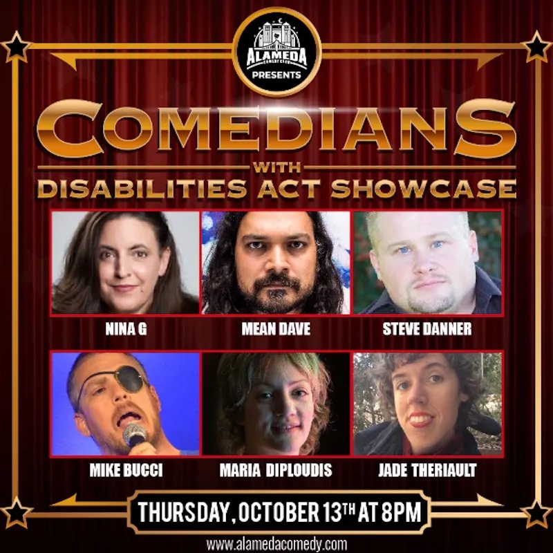 Comedians With Disabilities Act to tour Bay Area in October Piedmont